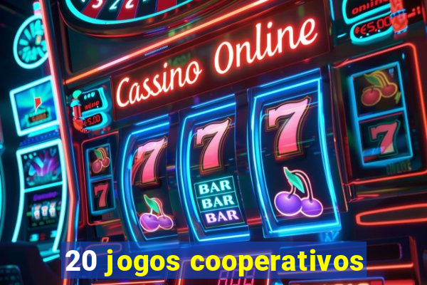 20 jogos cooperativos